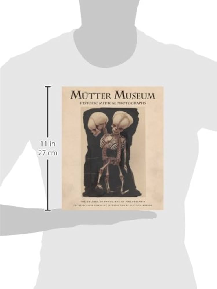 Mutter Museum Historic Medical Photographs: College of